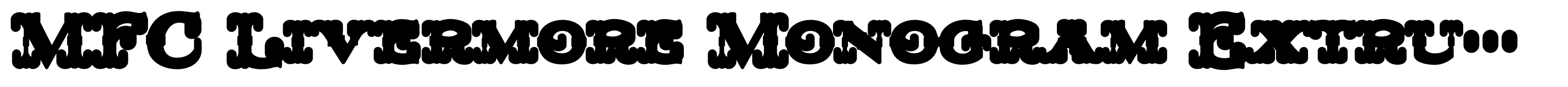 MFC Livermore Monogram Extruded